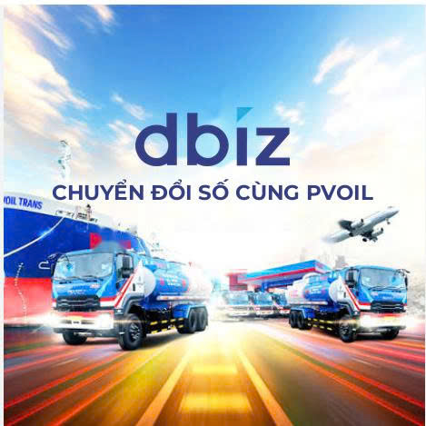 DBIZ đồng hành cùng PVOIL trong hành trình chuyển đổi số toàn diện ngành xăng dầu